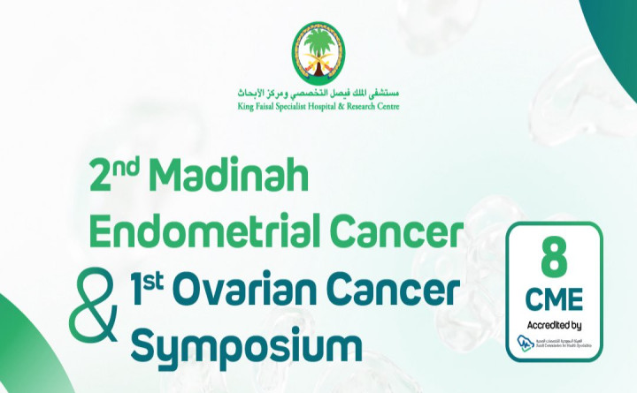 2nd Madinah Endometrial Cancer & 1st Ovarian Cancer Symposium